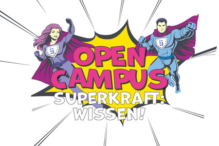 Ankündigung Open Camps 2026 Auf dem Bild sind eine Superheldin und ein Superheld im Comic-Stil zu sehen, in der Mitte steht "Open Campus - Superkraft: Wissen!"
